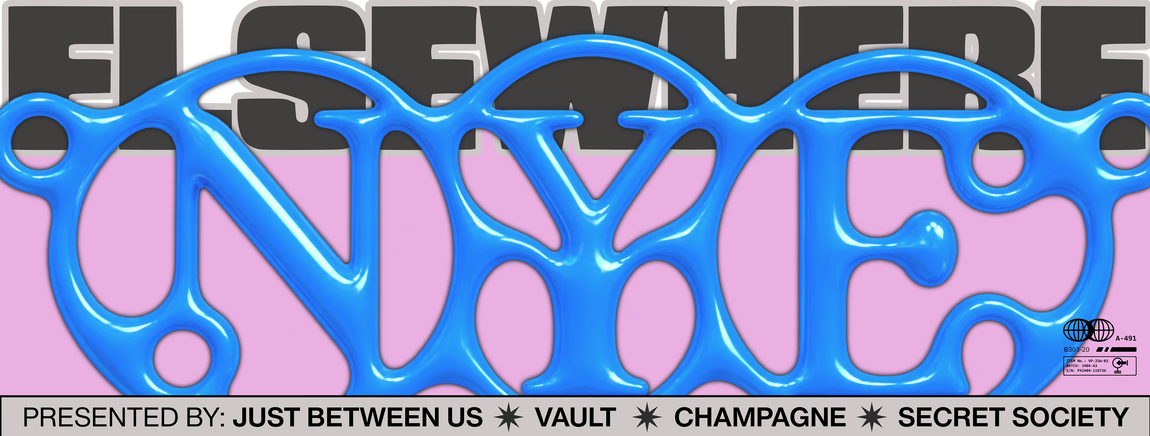 ELSEWHERE NYE — presented by Just Between Us, Vault, Champagne, Secret Society
